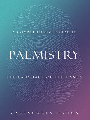 cover image of A COMPREHENSIVE GUIDE TO  PALMISTRY